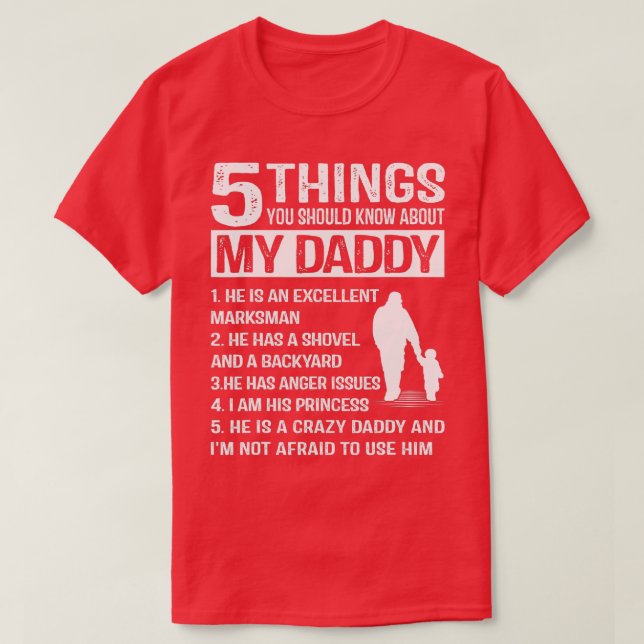 T-shirt 5 Things About My Daddy Funny Father Day Venin fro (Design devant)