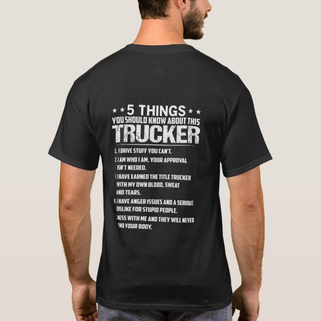 T-shirt 5 Things About This Trucker: Funny Tough Trucker  (Dos)