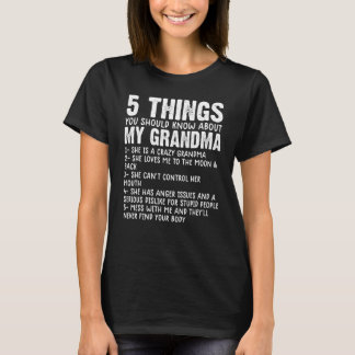 T-shirt 5 Things You Should Know About My Grandma  Grandma