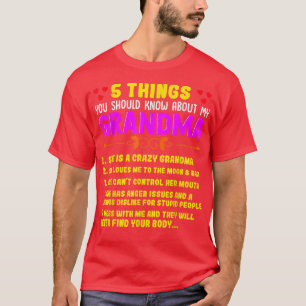 T-shirt 5 Things You Should Know About My Grandma Hummor G