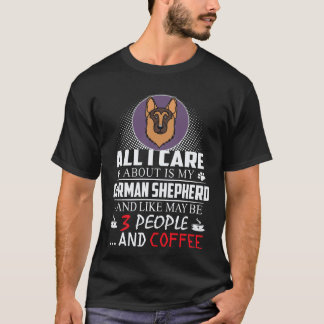 T-shirt 5 Tout ce qui m'importe est mon berger allemand et