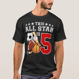 T-shirt 5 Year Old Sports Star Birthday Party All Sport 5t