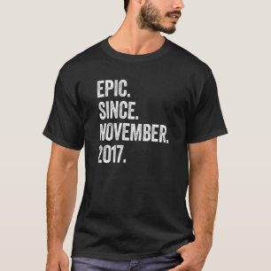 T-shirt 5 Years Old Epic Since November 2017 5th Birthday