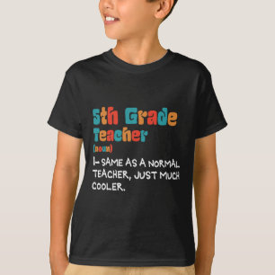 T-shirt 5e année Enseigner Retour à l'école Enseignant de 