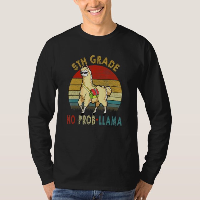 T-shirt 5e année No Prob-Llama Enseignant Premier jour (Devant)