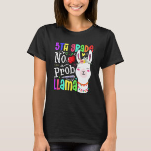 T-shirt 5e année pas de problème lama professeur élève pre