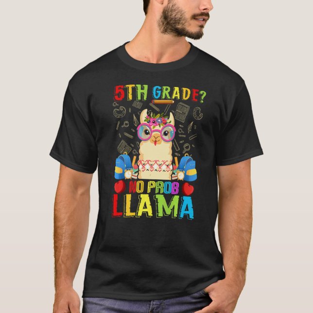 T-shirt 5e année Pas de problème Lama Retour à l'école Pre (Devant)