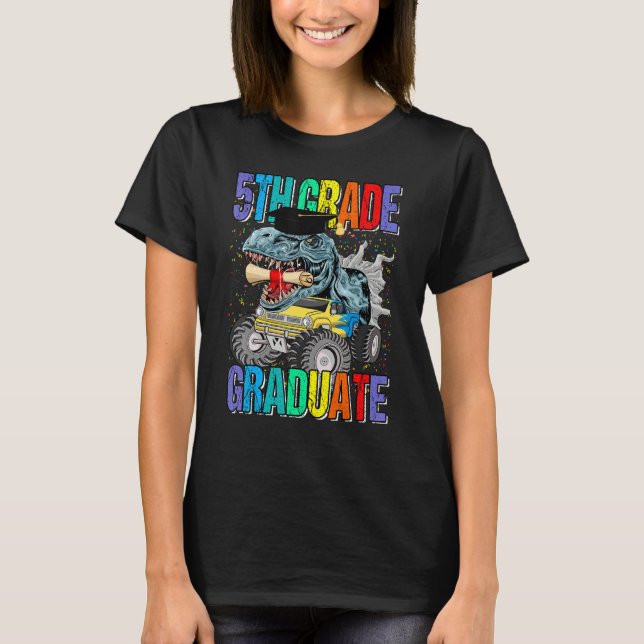 T-shirt 5th Grade Graduate Monster Truck Dinosaur Graduati (Devant)