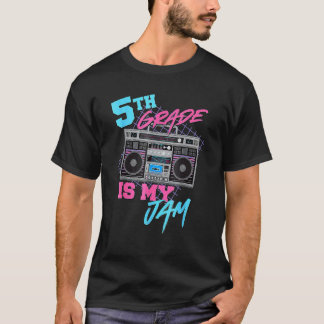 T-shirt 5th Grade Is My Jam Teachers Students Back To Scho