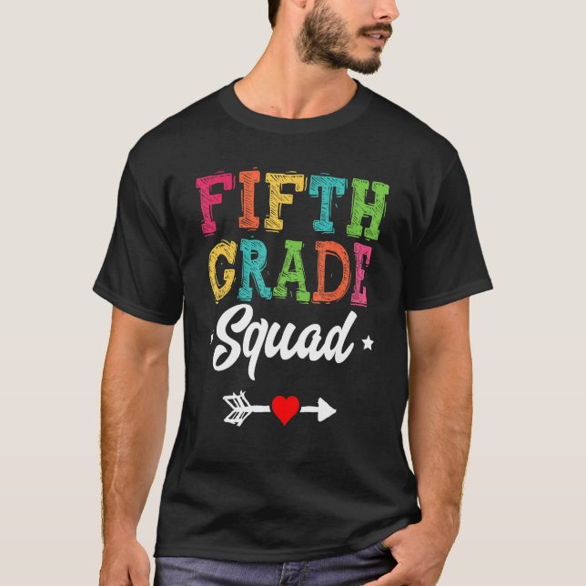 T-shirt 5th Grade Squad Fifth Teacher Student Team Back To (Devant)