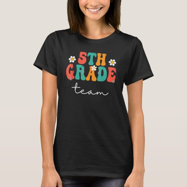 T-shirt 5th Grade Team Retro Groovy Women Happy First Day  (Devant)