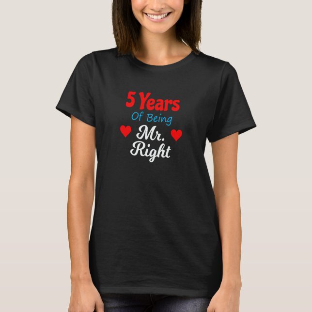 T-shirt 5th Wedding Anniversary for Men Him Mr Right Husba (Devant)