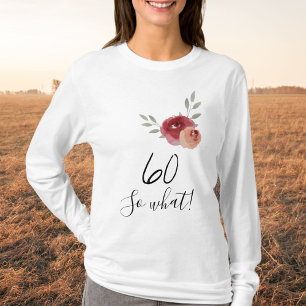 T-shirt 60 Alors quelle drôle d'aquarelle Floral 60e anniv