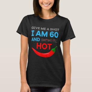 T-shirt 60 Anniversaire Du Chili Chaud
