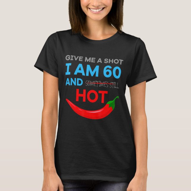 T-shirt 60 Anniversaire Du Chili Chaud (Devant)