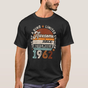 T-shirt 60 Ans 60e Anniversaire Awesome depuis novembre