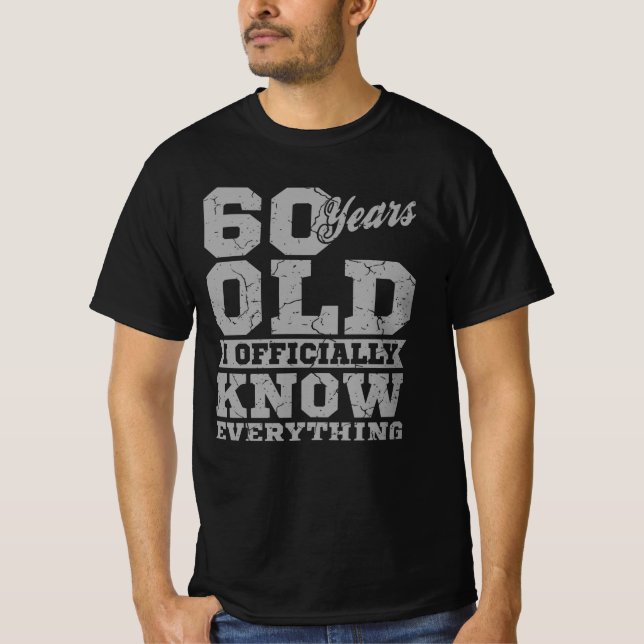 T-shirt 60 ANS ÂGÉ 60 Anniversaire Cadeau Papa sait tout (Devant)