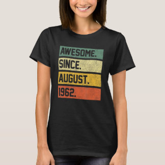 T-shirt 60 ans Awesome depuis août 1962 60e anniversaire