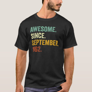 T-shirt 60 Ans Awesome depuis septembre 1962 60e Bir