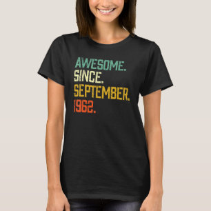 T-shirt 60 Ans Awesome Depuis Septembre 1962 60th Bi
