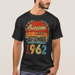 T-shirt 60 ans Awesome depuis septembre 1962 60th Bir