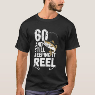 T-shirt 60 ans et toujours pêche à la ligne 60e anniversai