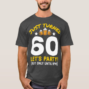 T-shirt 60 ans Fête jusqu'à 21h Funny Bière de 60e anniver