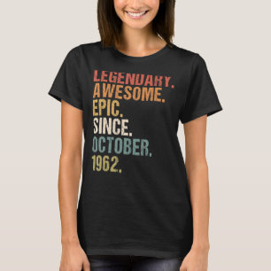 T-shirt 60 Ans Funny Awesome depuis Octobre 1962 60e