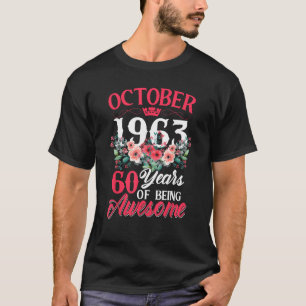 T-shirt 60 Ans Né En Octobre 1963 60e Anniversaire Wo
