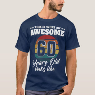 T-shirt 60 ans ressemble à 60th Birthday Mens pour lui