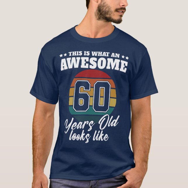 T-shirt 60 ans ressemble à 60th Birthday Mens pour lui (Devant)