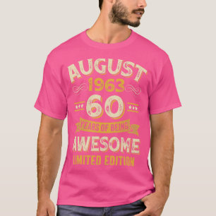 T-shirt 60 Ans Vintage Awesome Août 1963 60e Anniversaire