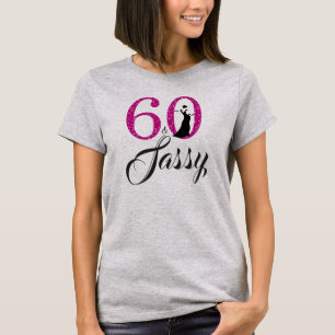 T-shirt 60 et cadeau d'anniversaire rose impertinent