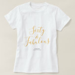 T-shirt 60 Fabuleux Jaune Personnalisé Nom 60e anniversair<br><div class="desc">Célébrez 60 ans de style avec ce tee-shirt 60ème anniversaire moderne de nom personnalisé avec le texte 60 et sassy en élégante calligraphie manuscrite jaune or. Ajoutez simplement votre nom à ce t-shirt de célébration du 60e anniversaire. Un cadeau d'anniversaire parfait pour un enfant de 60 ans moderne, élégant et...</div>