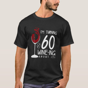 T-shirt 60E Anniversaire À 60 Ans Et Vin En Eng Amusant