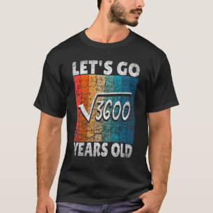 T-shirt 60e anniversaire Allons-y Racine à partir de 3600 