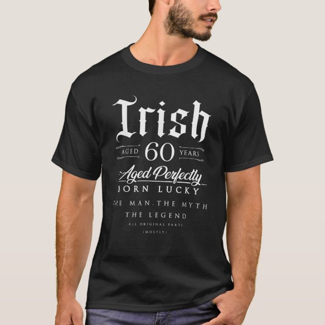 T-shirt 60e anniversaire Cadeau irlandais Age 60 ans né en (Devant)