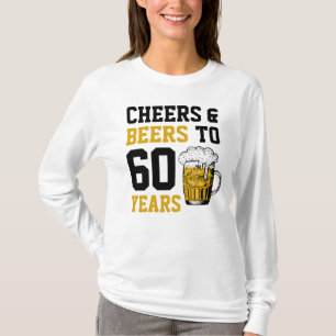 T-shirt 60e anniversaire Cheers & Bières à 60 ans 