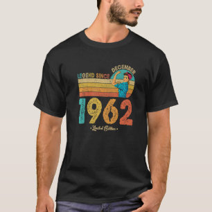 T-shirt 60e anniversaire Décembre 1962 Légende depuis 1962