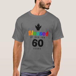 T-shirt 60E Anniversaire Don Chrétien Béni Par Dieu Pour 6