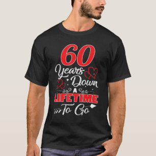 T-shirt 60e anniversaire du Mariage 60 ans après une vie