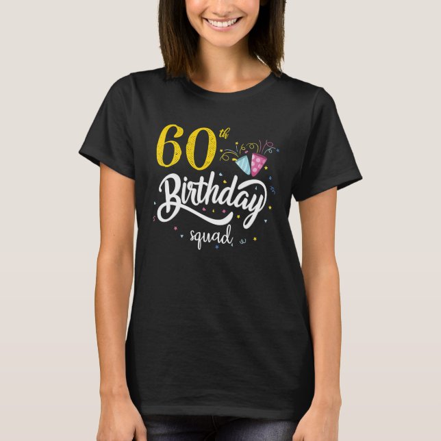 T-shirt 60e Anniversaire Escouade 60 Groupe d'équipage de  (Devant)