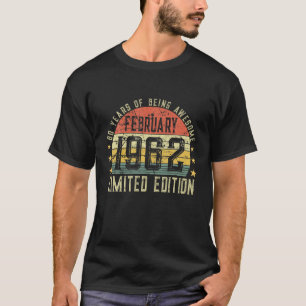 T-shirt 60E Anniversaire Mens Février 1962 60 Ans D'Être