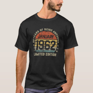 T-shirt 60E Anniversaire Né En Janvier 1962 Vintage Limite
