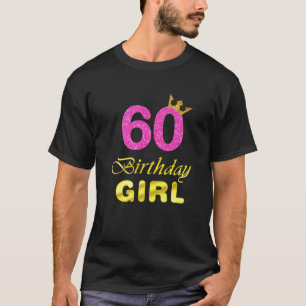 T-shirt 60E Anniversaire Princesse Tee 60 Ans