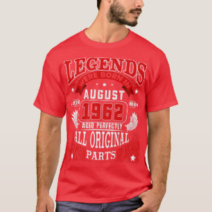 T-shirt 60e Anniversaire Tee Legends Né En Août 1962 60 Y
