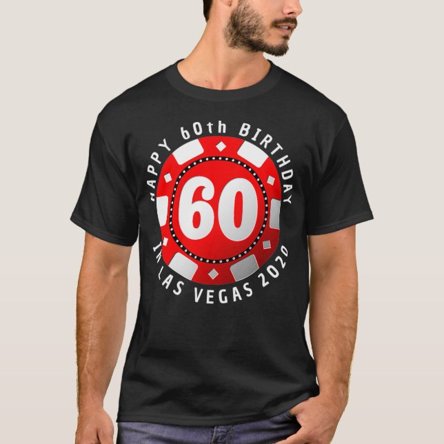 T-shirt 60e Birthday à Las Vegas 2020  (Devant)