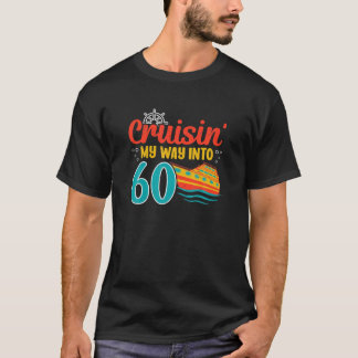 T-shirt 60e jour de Cruise Sailing Capitaine Sixty Year Ol