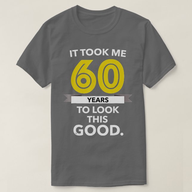 T-shirt 60e Poison de Birthday Ook 60 Year Old Funny (Design devant)