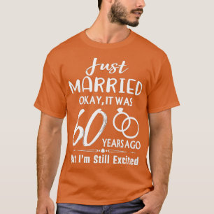 T-shirt 60ème anniversaire de Mariage marié il y a 60 ans